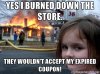 fire-girl-yes-i-burned-down-the-store-they-wouldnt-accept-my-expired-coupon.jpg